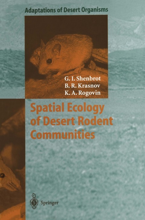 Cover image for book Spatial Ecology of Desert Rodent Communities