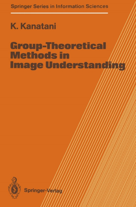 Cover image for book Group-Theoretical Methods in Image Understanding