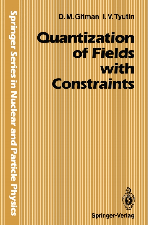 Cover image for book Quantization of Fields with Constraints