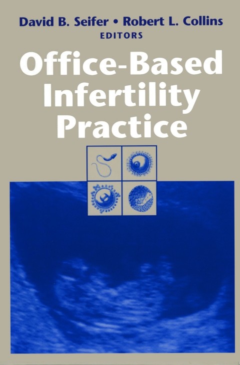 Office-Based Infertility Practice 