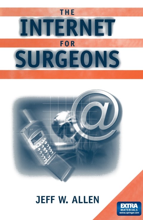 Cover image for book The Internet for Surgeons