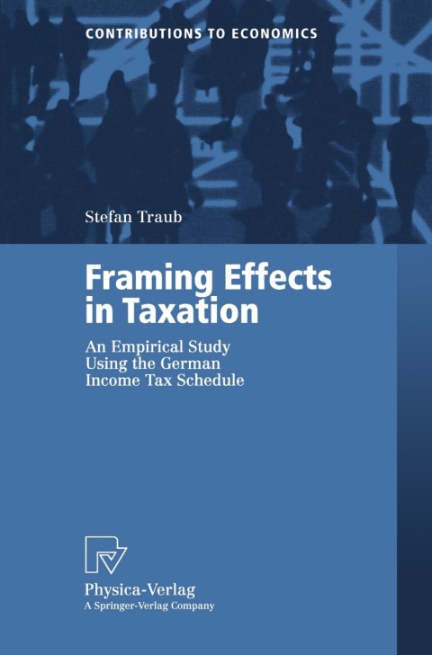 Cover image for book Framing Effects in Taxation