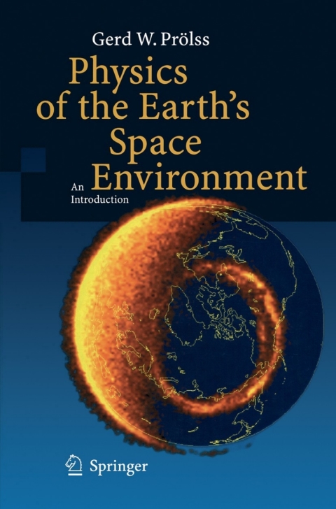 Cover image for book Physics of the Earth’s Space Environment