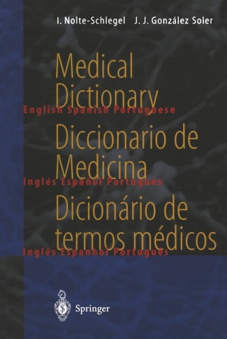 Medical Dictionary / Diccionario de Medicina / Dicionário de termos médicos