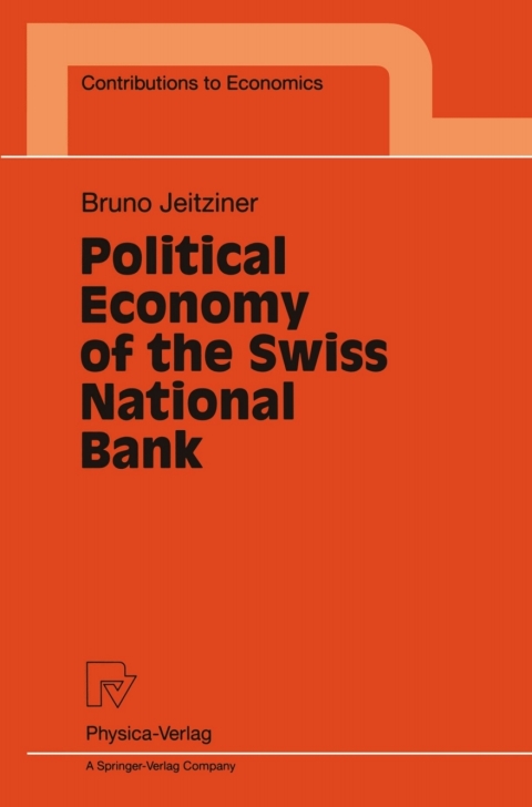 Cover image for book Political Economy of the Swiss National Bank