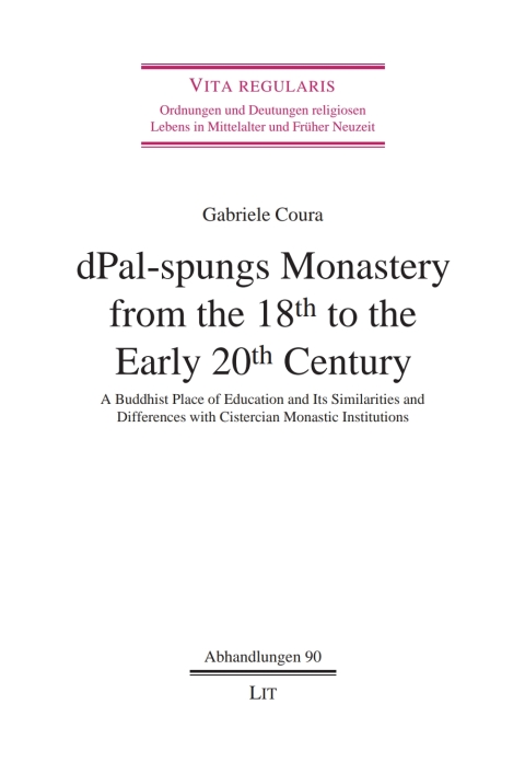 Cover image for book dPal-spungs Monastery from the 18th to the Early 20th Century