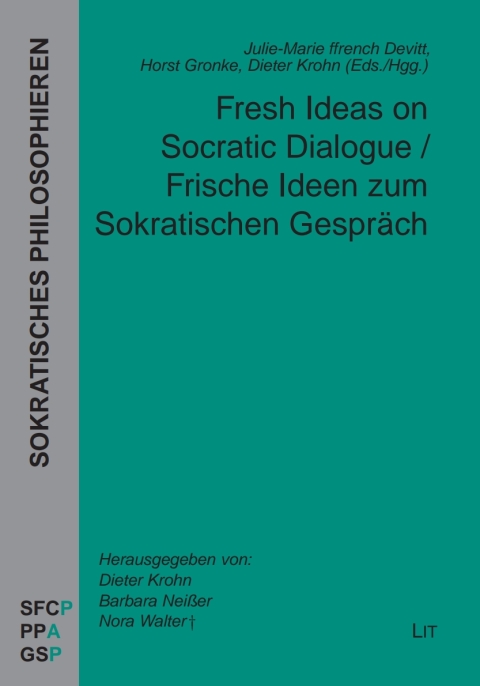 Cover image for book Fresh Ideas on Socratic Dialogue / Frische Ideen zum Sokratischen Gespräch