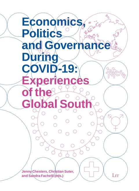 Cover image for book Economics, Politics and Governance During COVID-19: Experiences of the Global South