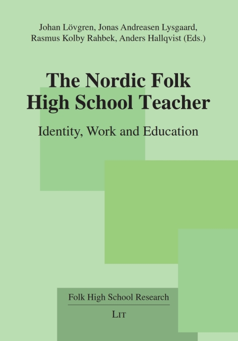 Cover image for book The Nordic Folk High School Teacher