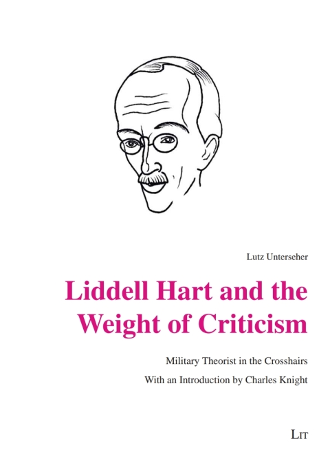 Cover image for book Liddell Hart and the Weight of Criticism