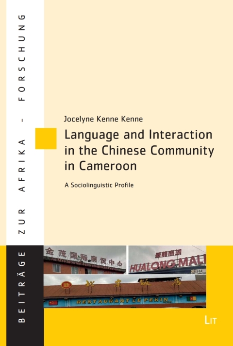 Cover image for book Language and Interaction in the Chinese Community in Cameroon