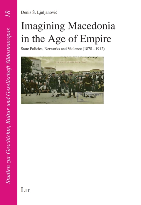 Cover image for book Imagining Macedonia in the Age of Empire