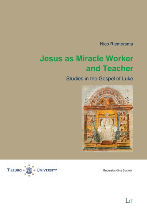 Cover image for book Jesus as Miracle Worker and Teacher