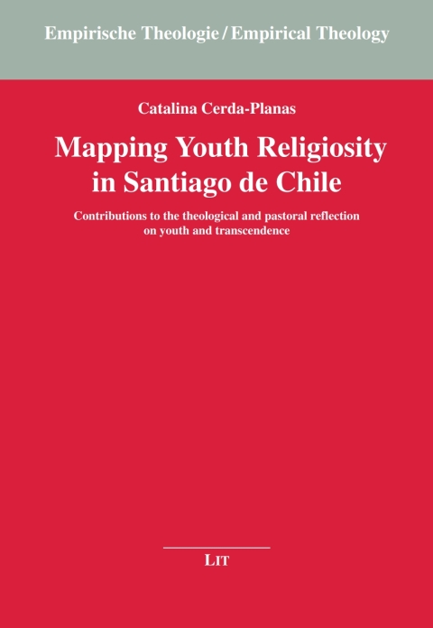 Cover image for book Mapping Youth Religiosity in Santiago de Chile