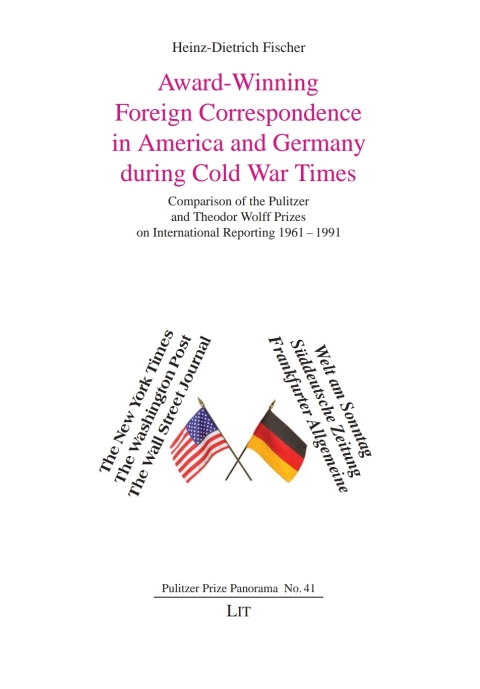 Cover image for book Award-Winning Foreign Correspondence in America and Germany during Cold War Times