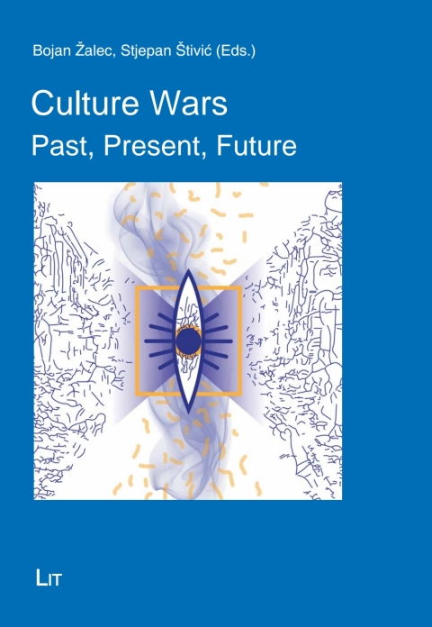 Cover image for book Culture Wars: Past, Present, Future