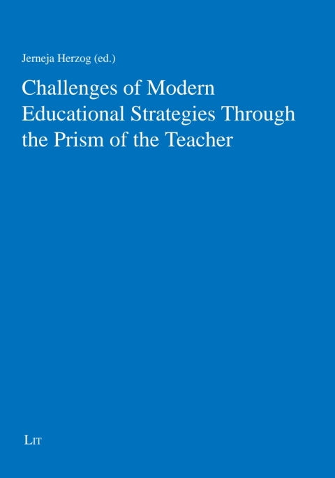 Cover image for book Challenges of Modern Educational Strategies Through the Prism of the Teacher