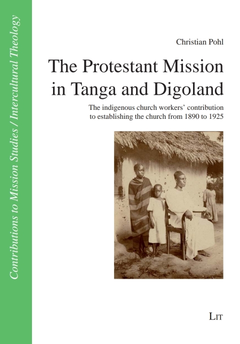 Cover image for book The Protestant Mission in Tanga and Digoland