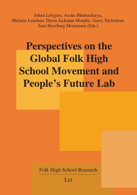 Cover image for book Perspectives on the Global Folk High School Movement and People’s Future Lab