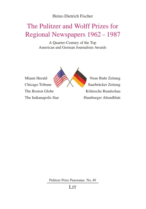 Cover image for book The Pulitzer and Wolff Prizes for Regional Newspapers 1962-1987