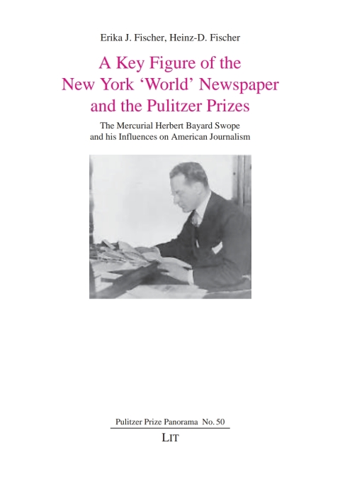 Cover image for book A Key Figure of the New York ‘World’ Newspaper and the Pulitzer Prizes