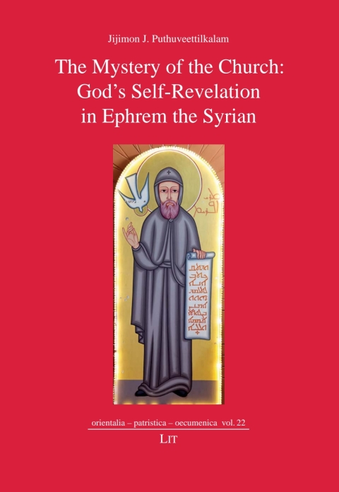 Cover image for book The Mystery of the Church: God’s Self-Revelation in Ephrem the Syrian