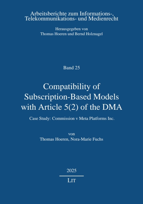 Cover image for book Compatibility of Subscription-Based Models with Article 5(2) of the DMA