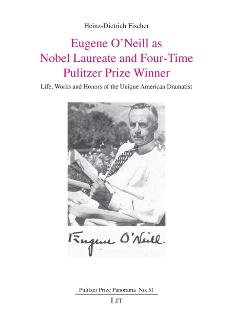 Cover image for book Eugene O’Neill as Nobel Laureate and Four-Time Pulitzer Prize Winner