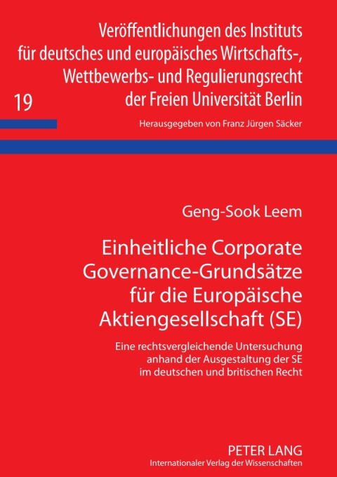 Cover image for book Einheitliche Corporate Governance-Grundsaetze fuer die Europaeische Aktiengesellschaft (SE)