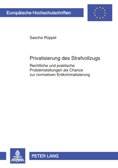 Cover image for book Privatisierung des Strafvollzugs