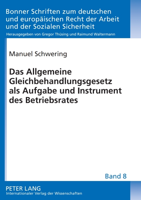 Cover image for book Das Allgemeine Gleichbehandlungsgesetz als Aufgabe und Instrument des Betriebsrates