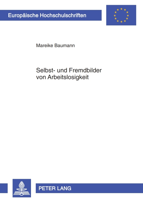 Cover image for book Selbst- und Fremdbilder von Arbeitslosigkeit