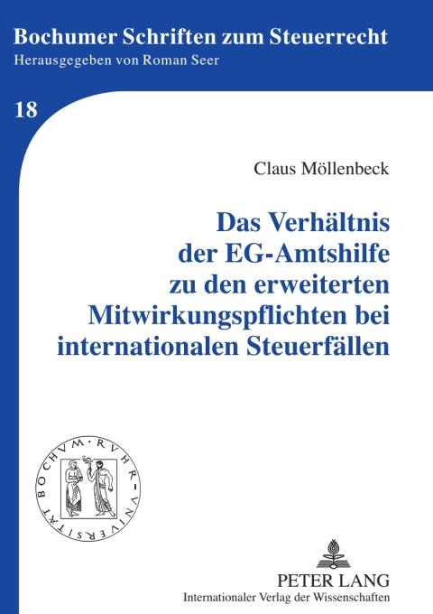 Cover image for book Das Verhaeltnis der EG-Amtshilfe zu den erweiterten Mitwirkungspflichten bei internationalen Steuerfaellen