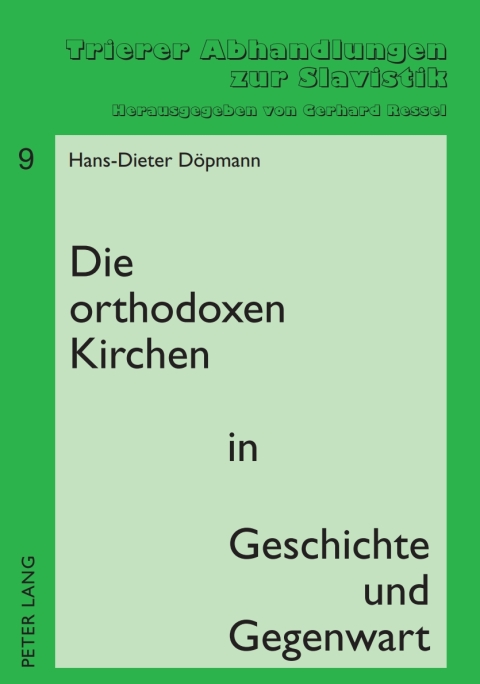 Cover image for book Die orthodoxen Kirchen in Geschichte und Gegenwart