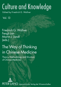 Cover image: The Way of Thinking in Chinese Medicine 1st edition 9783631611968