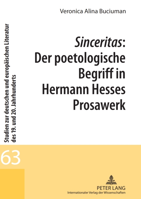 Cover image for book Sinceritas: Der poetologische Begriff in Hermann Hesses Prosawerk