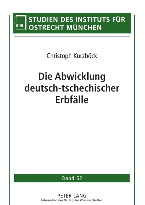 Cover image for book Die Abwicklung deutsch-tschechischer Erbfaelle