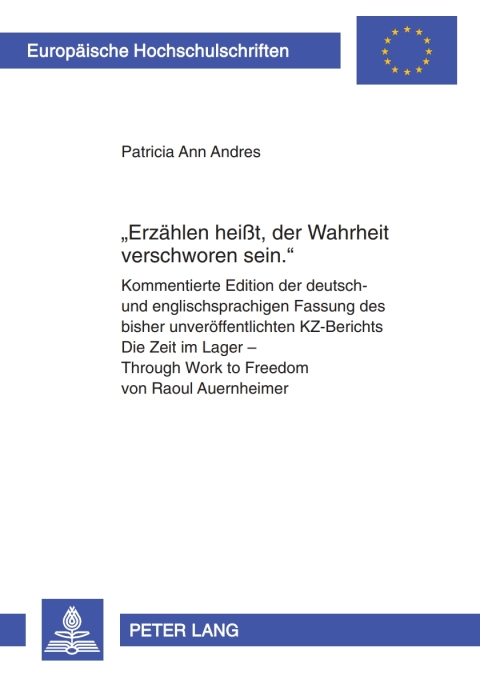 Cover image for book «Erzaehlen heißt, der Wahrheit verschworen sein.»
