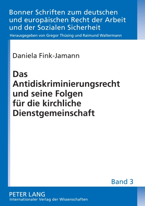 Cover image for book Das Antidiskriminierungsrecht und seine Folgen fuer die kirchliche Dienstgemeinschaft