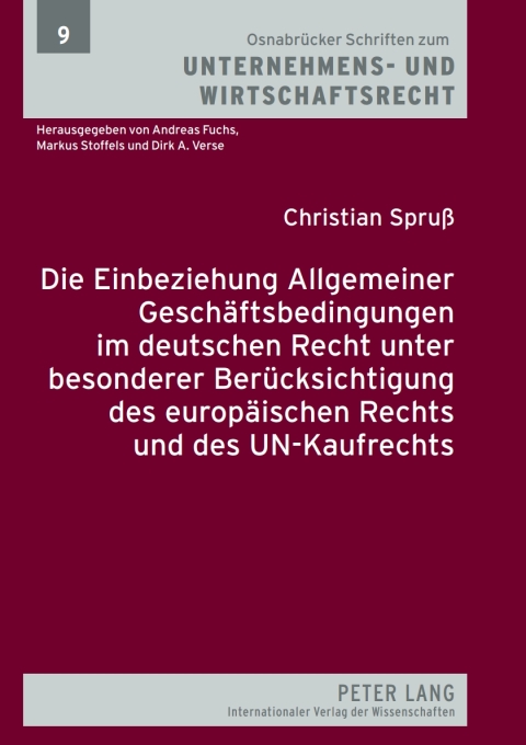 Cover image for book Die Einbeziehung Allgemeiner Geschaeftsbedingungen im deutschen Recht unter besonderer Beruecksichtigung des europaeischen Rechts und des UN-Kaufrechts