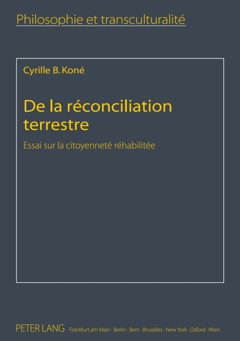 Cover image for book De la réconciliation terrestre