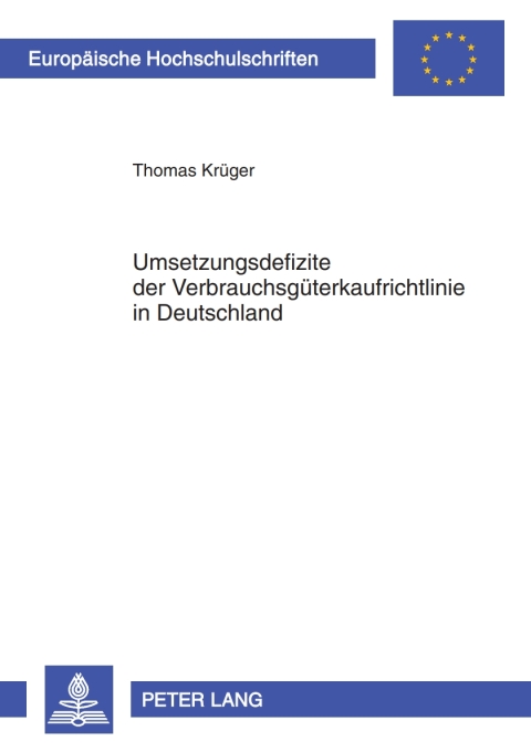 Cover image for book Umsetzungsdefizite der Verbrauchsgueterkaufrichtlinie in Deutschland