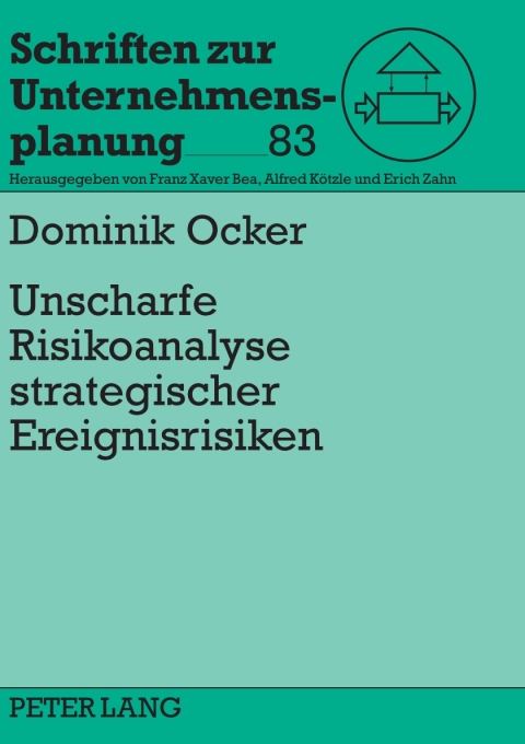Cover image for book Unscharfe Risikoanalyse strategischer Ereignisrisiken