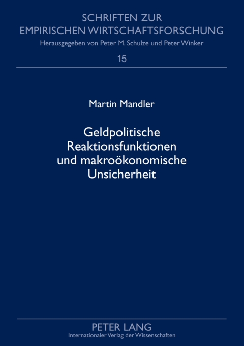 Cover image for book Geldpolitische Reaktionsfunktionen und makrooekonomische Unsicherheit