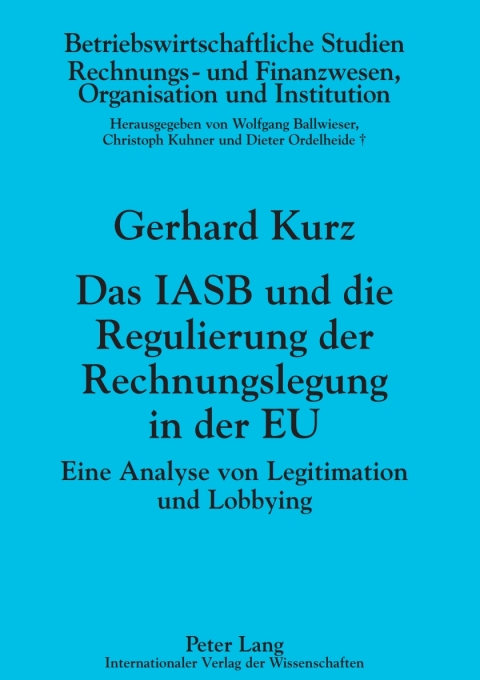 Cover image for book Das IASB und die Regulierung der Rechnungslegung in der EU