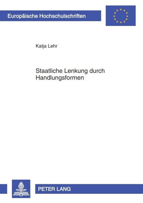 Cover image for book Staatliche Lenkung durch Handlungsformen