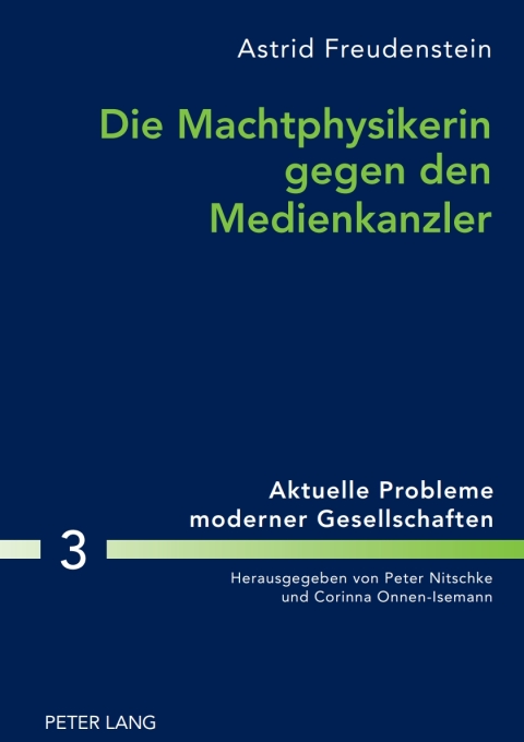 Cover image for book Die Machtphysikerin gegen den Medienkanzler