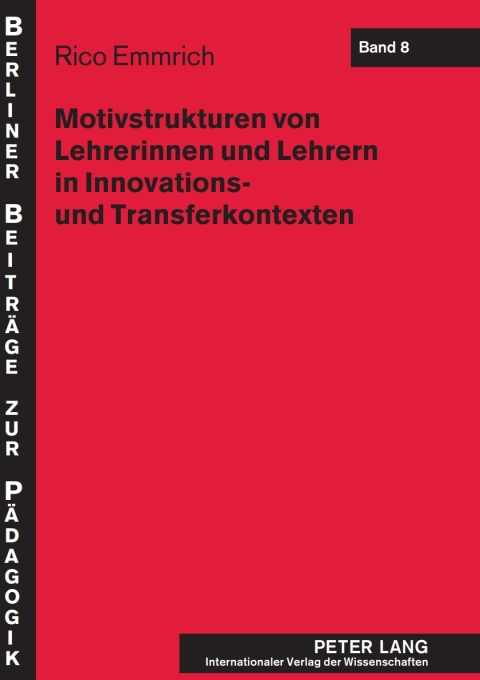 Cover image for book Motivstrukturen von Lehrerinnen und Lehrern in Innovations- und Transferkontexten