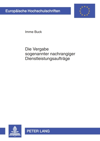 Die Vergabe sogenannter nachrangiger Dienstleistungsauftraege