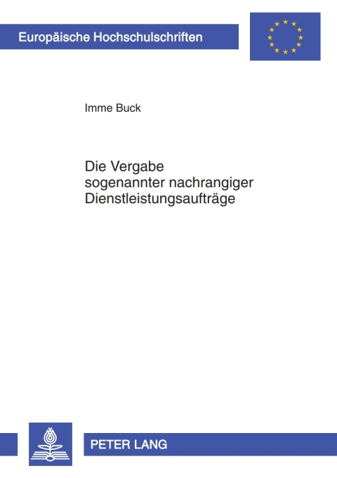 Cover image for book Die Vergabe sogenannter nachrangiger Dienstleistungsauftraege